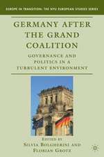 Germany after the Grand Coalition: Governance and Politics in a Turbulent Environment