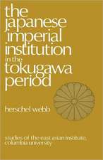 The Japanese Imperial Institution in the Tokugawa Period