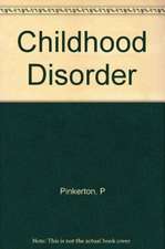 Childhood Disorder – A Psychosomatic Approach