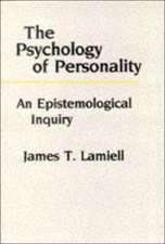 The Psychology of Personality – An Epistemological Inquiry