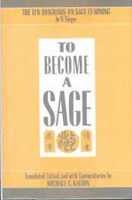 To Become a Sage – The Ten Diagrams on Sage Learning