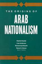 The Origins of Arab Nationalism