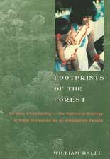 Footprints of the Forest – Ka`apor Ethnobotany′the the Historical Ecology of Plant Utilization by an Amazonian People