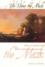 We Wear the Mask – African Americans Write American Literature, 1760–1870 (Paper)