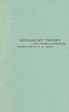 Hierarchy Theory – A Vision, Vocabulary & Epistemology