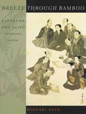 Breeze Through Bamboo – Kanshi of Ema Saiko