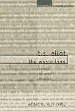 T. S. Eliot: The Waste Land