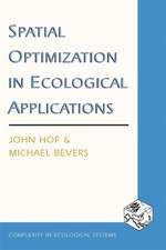 Spatial Optimization in Ecological Applications