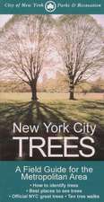 New York City Trees – A Field Guide for the Metropolitan Area