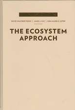 Ecosystem Approach – Complexity, Uncertainty and Managing for Sustainability