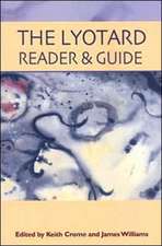 The Lyotard Reader and Guide