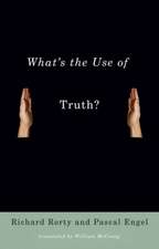 What`s the Use of Truth?