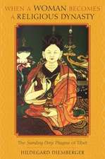 When a Woman Becomes a Religious Dynasty – The Samding Dorje Phagmo of Tibet