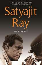 Satyajit Ray on Cinema: Cerebral Plasticity, Regeneration, and Enhancement