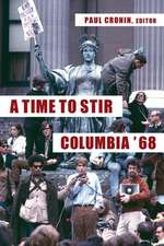 A Time to Stir – Columbia `68