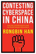 Contesting Cyberspace in China – Online Expression and Authoritarian Resilience