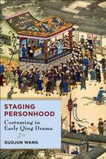 Staging Personhood – Costuming in Early Qing Drama