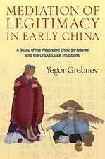 Mediation of Legitimacy in Early China – A Study of the 