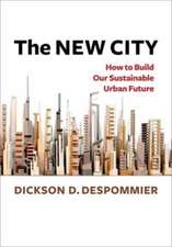 The New City – How to Build Our Sustainable Urban Future