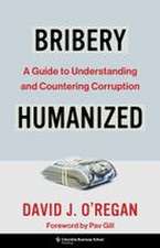 Bribery Humanized