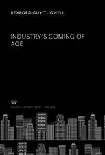 Industry'S Coming of Age