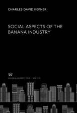 Social Aspects of the Banana Industry