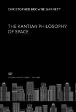 The Kantian Philosophy of Space