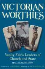 Johnson, M: Victorian Worthies