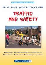 Traffic and Safety