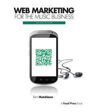 Web Marketing for the Music Business