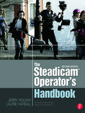 The Steadicam Operator's Handbook: The Art and Science of CG Creature Setup in 3ds Max