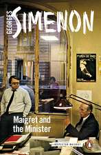 Maigret and the Minister: Inspector Maigret #46