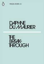 Du Maurier, D: Breakthrough