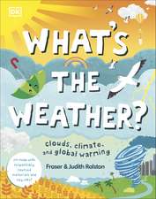 What's The Weather?: Clouds, Climate, and Global Warming