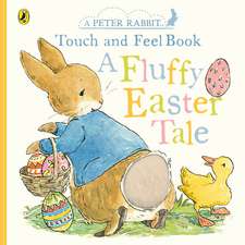 Potter, B: Peter Rabbit A Fluffy Easter Tale