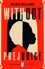 Williams, N: Without Prejudice