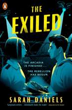Daniels, S: Exiled
