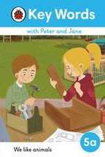 Key Words with Peter and Jane Level 5a - We Like Animals