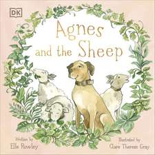 Agnes and the Sheep: A heart-warming tale of appreciation and gratitude