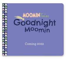 My First Moomin: Goodnight Moomin