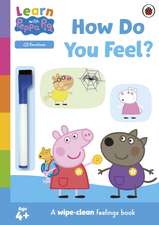 Learn with Peppa: How Do You Feel?