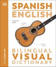 Spanish English Bilingual Visual Dictionary