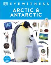Dk: Arctic and Antarctic