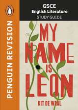 GCSE Study Guide: My Name is Leon