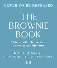 The Brownie Book: 60 Irresistible Brownies and Blondies