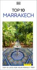 DK Top 10 Marrakech: Top 10 lists for your perfect trip, plus an all-weather folded map