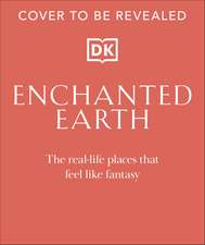 Enchanted Earth: The Real Life Places That Feel Like Fantasy