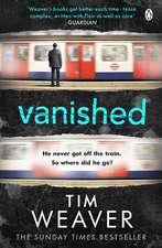 Vanished: The edge-of-your-seat thriller from author of Richard & Judy thriller No One Home