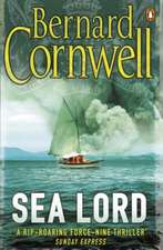 Cornwell, B: Sea Lord