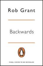 Backwards: A Red Dwarf Novel